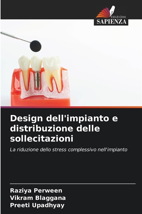 Design dellimpianto e distribuzione delle sollecitazioni (Paperback)