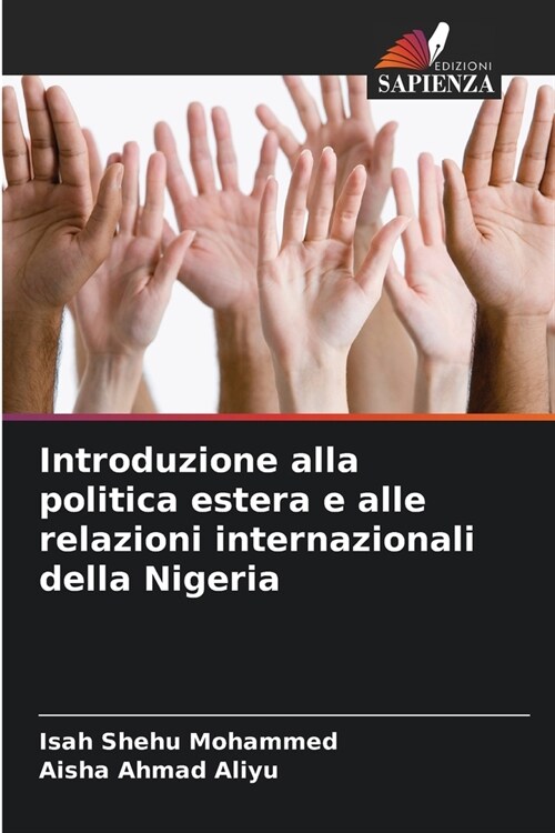 Introduzione alla politica estera e alle relazioni internazionali della Nigeria (Paperback)