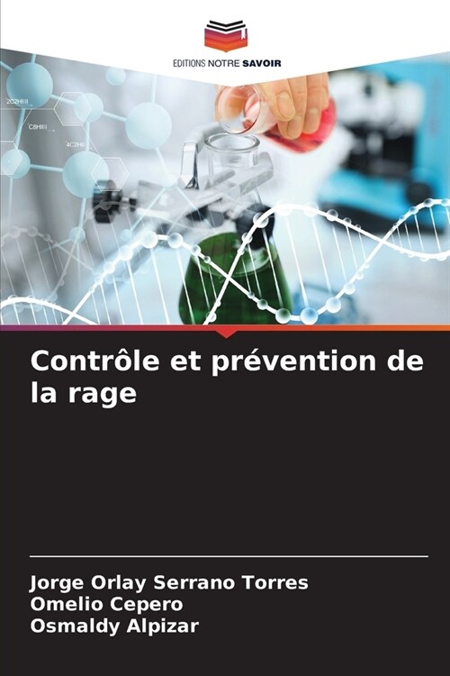 Contr?e et pr?ention de la rage (Paperback)