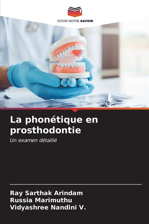 La phon?ique en prosthodontie (Paperback)