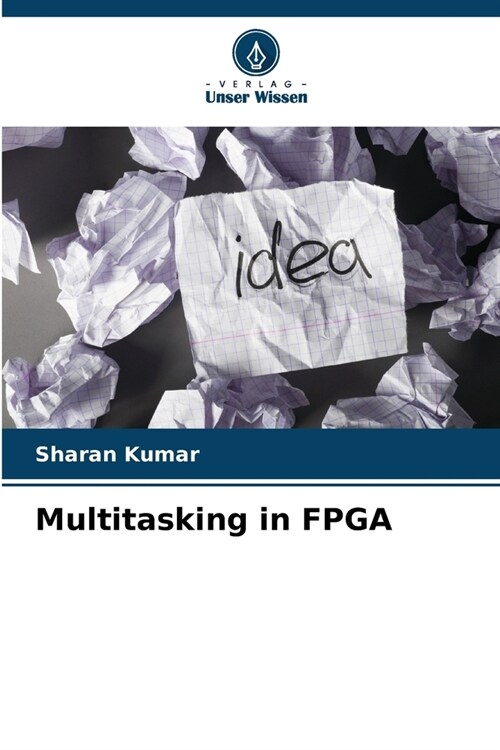 Multitasking in FPGA (Paperback)