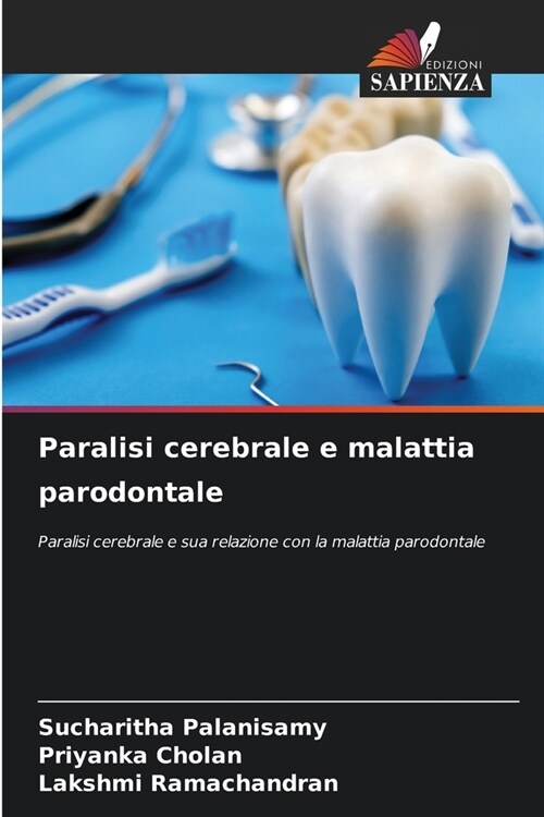 Paralisi cerebrale e malattia parodontale (Paperback)