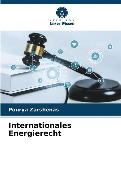 Internationales Energierecht (Paperback)