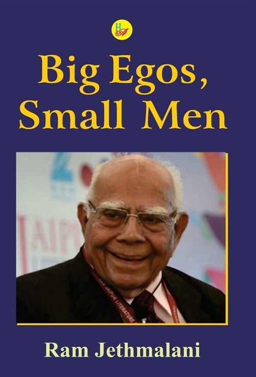 Big Egos, Small Men (Hardcover)