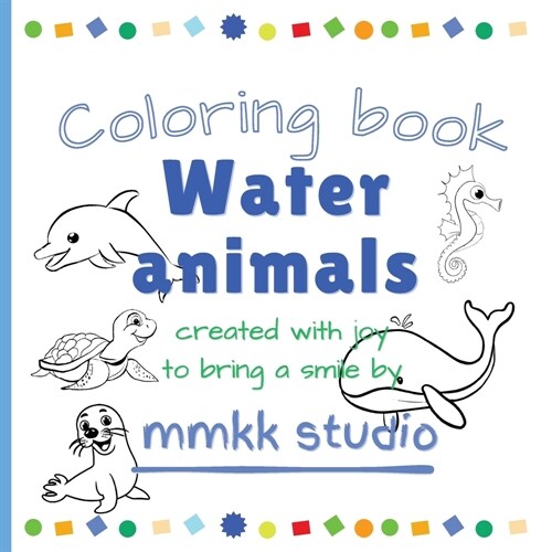 Water animals Coloring book (Paperback)