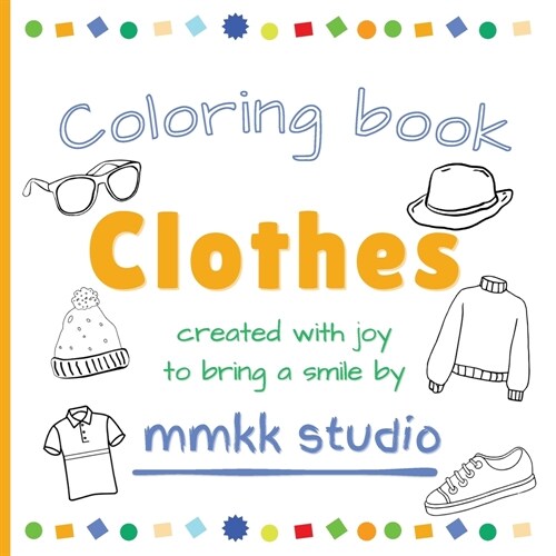 Clothes Coloring book (Paperback)