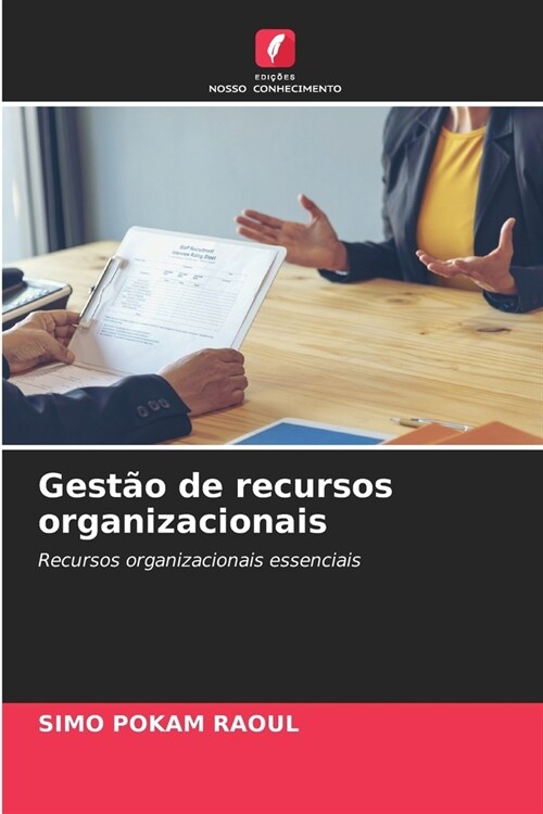 Gest? de recursos organizacionais (Paperback)