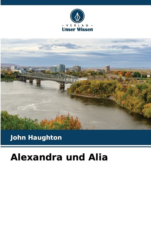 Alexandra und Alia (Paperback)