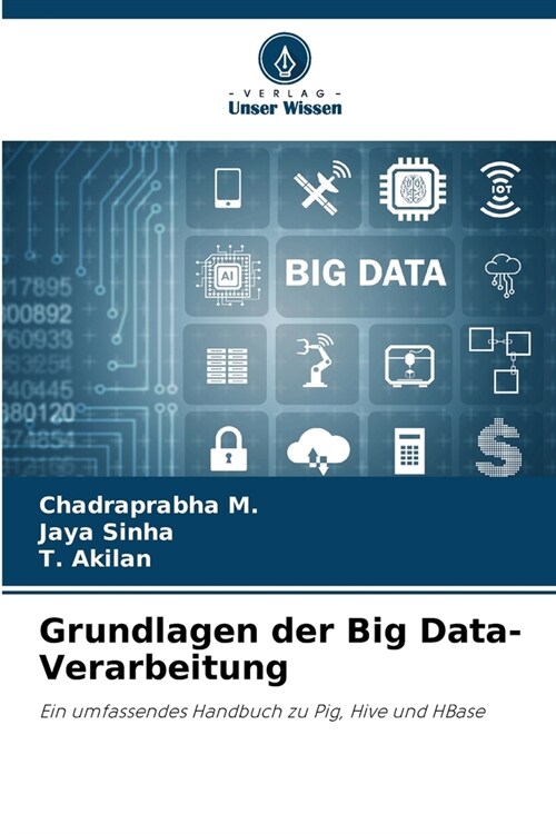 Grundlagen der Big Data-Verarbeitung (Paperback)