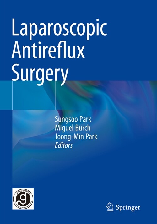 Laparoscopic Antireflux Surgery (Paperback, 2023)