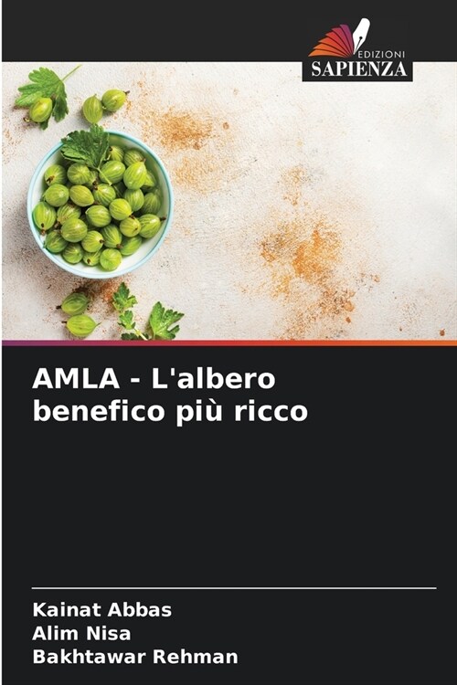 AMLA - Lalbero benefico pi?ricco (Paperback)