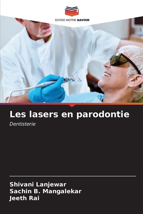 Les lasers en parodontie (Paperback)