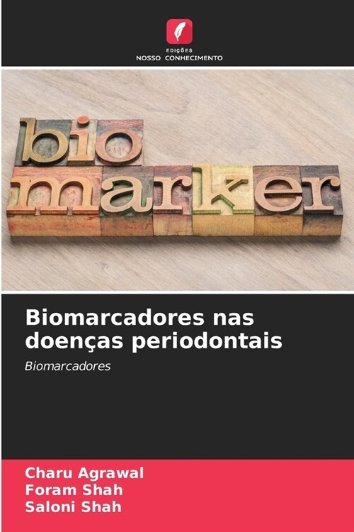 Biomarcadores nas doen?s periodontais (Paperback)