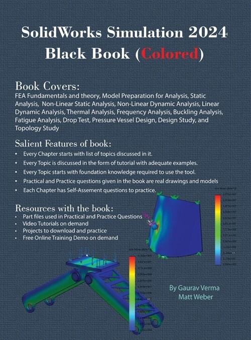 SolidWorks Simulation 2024 Black Book: (Colored) (Hardcover, 11)