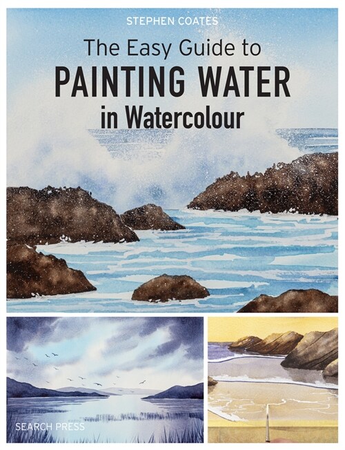 The Easy Guide to Painting Water in Watercolour (Paperback)