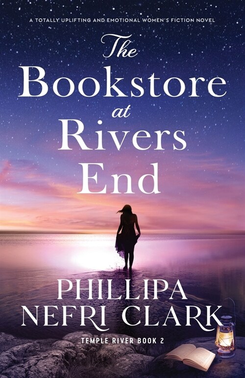 The Bookstore at Rivers End: A totally uplifting and emotional womens fiction novel (Paperback)