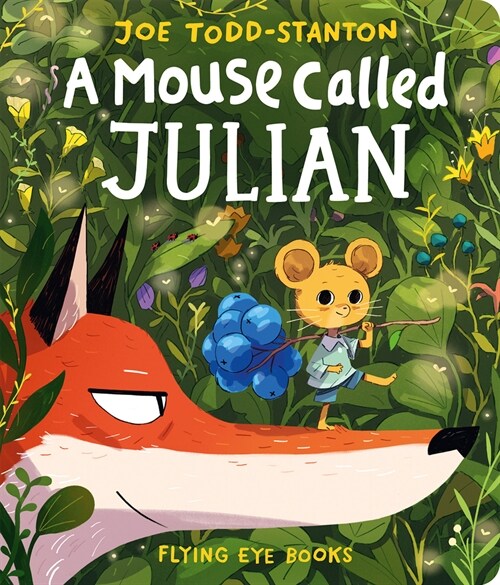 A Mouse Called Julian (Board Book)