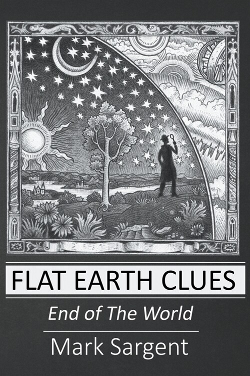 Flat Earth Clues (Paperback)