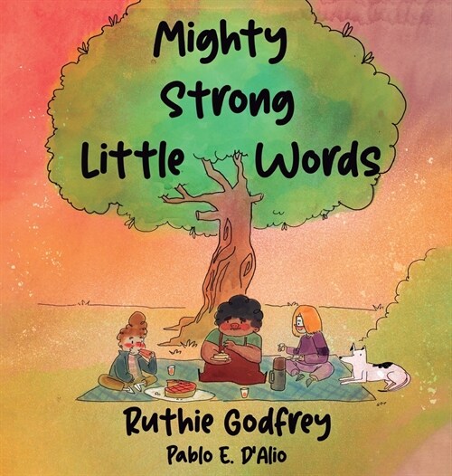 Mighty Strong Little Words (Hardcover)