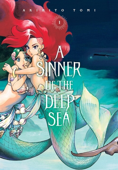 A Sinner of the Deep Sea, Vol. 1 (Paperback)
