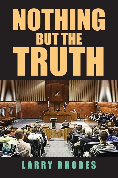 Nothing But The Truth (Paperback)