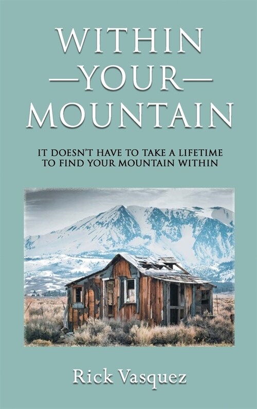 Within Your Mountain (Hardcover)