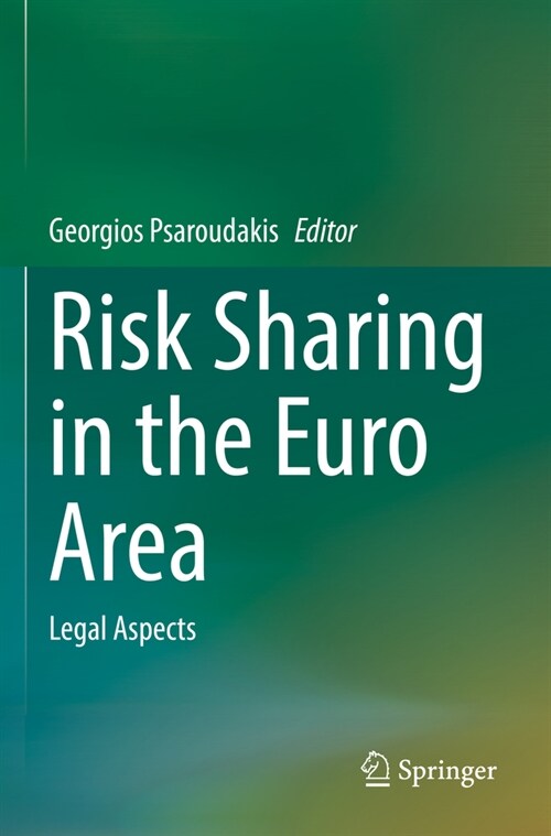 Risk Sharing in the Euro Area: Legal Aspects (Paperback, 2023)