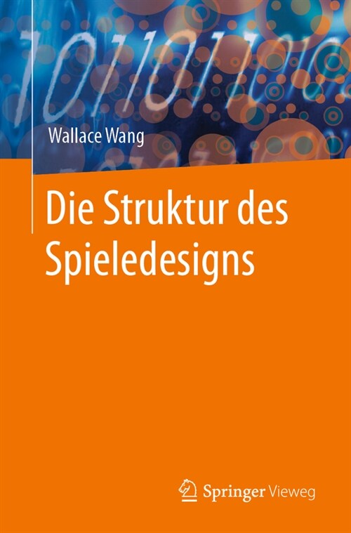 Die Struktur Des Spieledesigns (Paperback, 1. Aufl. 2024)
