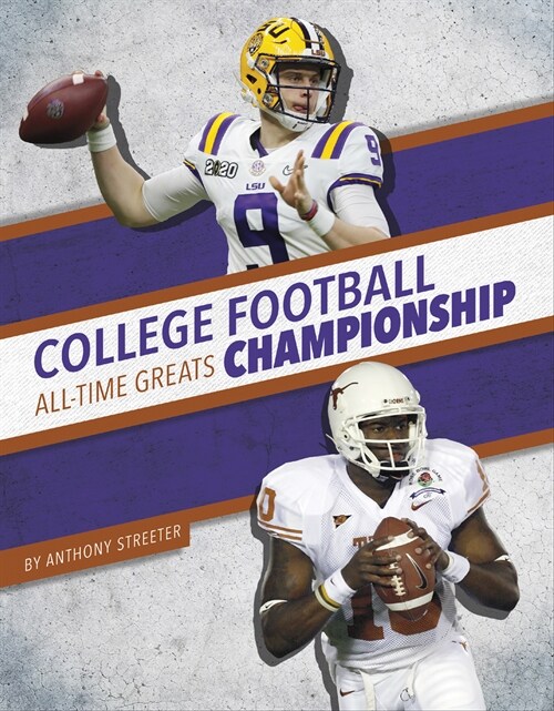 College Football Championship All-Time Greats (Paperback)