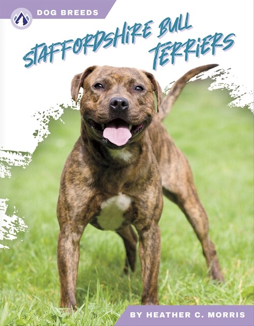 Staffordshire Bull Terriers (Library Binding)