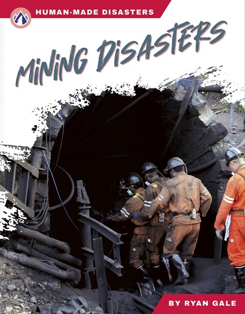 Mining Disasters (Library Binding)