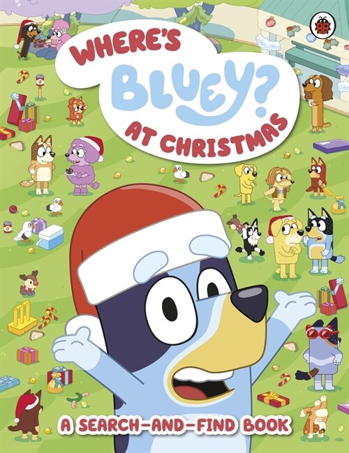 Bluey: Where’s Bluey? At Christmas (Paperback)