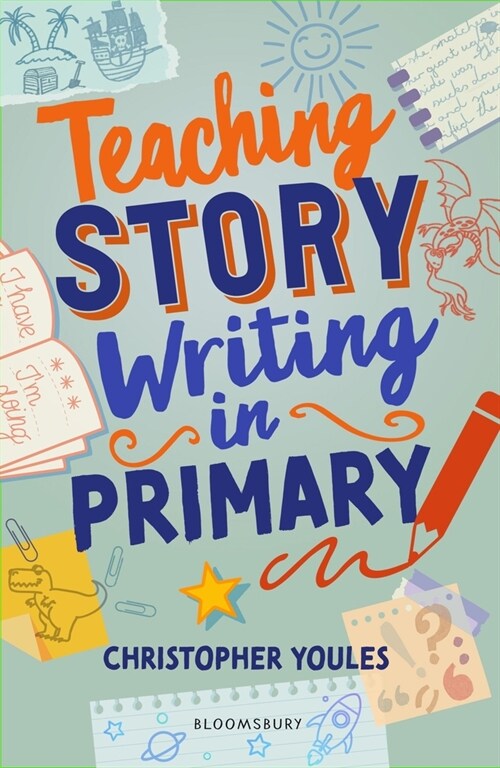 Teaching Story Writing in Primary (Paperback)