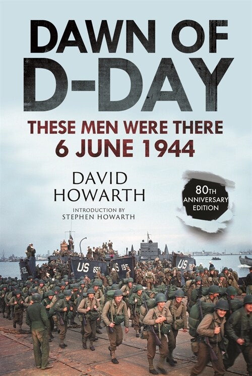 Dawn of D-Day : These Men Were There, 6 June 1944 (Paperback)