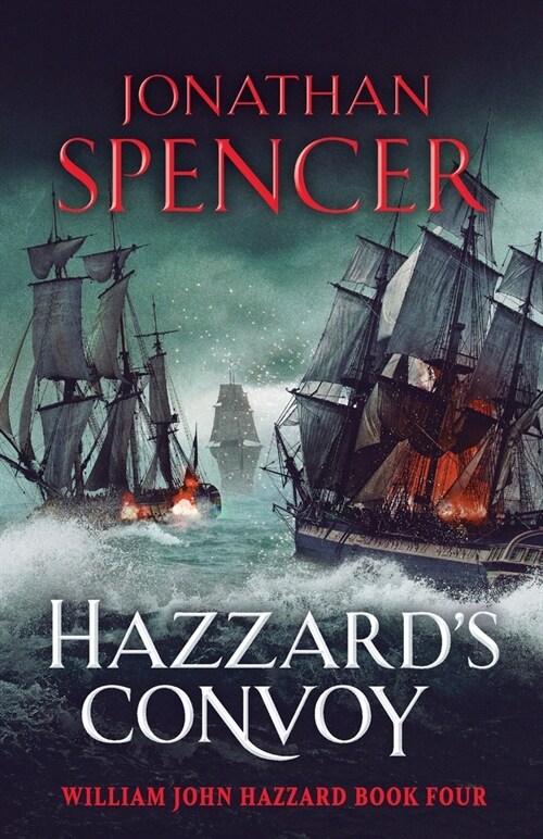 Hazzards Convoy : A gripping Napoleonic naval adventure (Paperback)