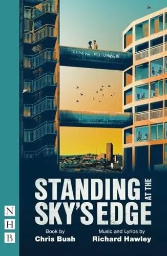 Standing at the Skys Edge (Paperback, West End edition)