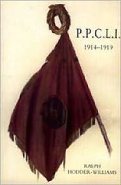 Princess Patricias Canadian Light Infantry 1914-1919 (Paperback)