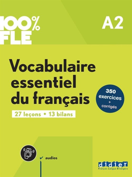 100% FLE - Vocabulaire essentiel du francais A2 + online audio + didierfle.app (Paperback)