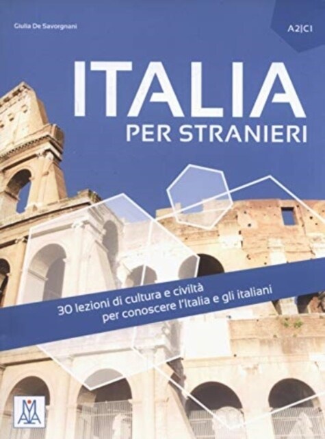 Italia per stranieri : + online audio. A2-C1 (Paperback)