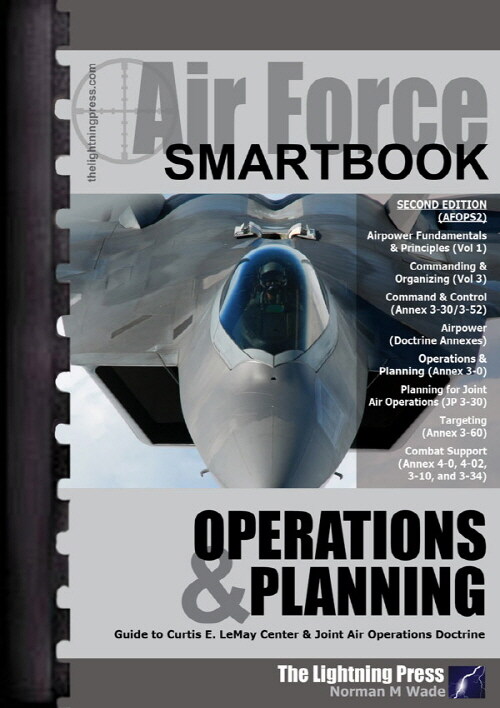 AFOPS2: Air Force Operations & Planning SMARTbook, 2nd Ed. (Paperback)