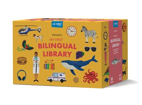 My First Bilingual Library: A Spanish-English Vocabulary Board Book Set of Colors, Numbers, Animals, Abcs, and More (Board Books)