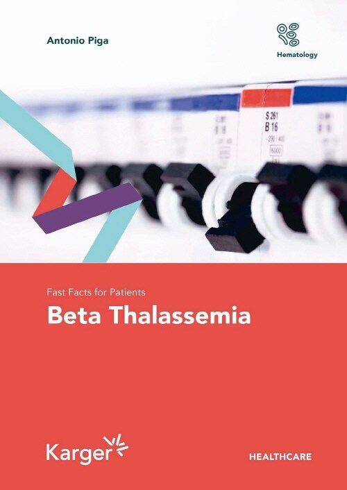 Fast Facts for Patients: Beta Thalassemia (Paperback)