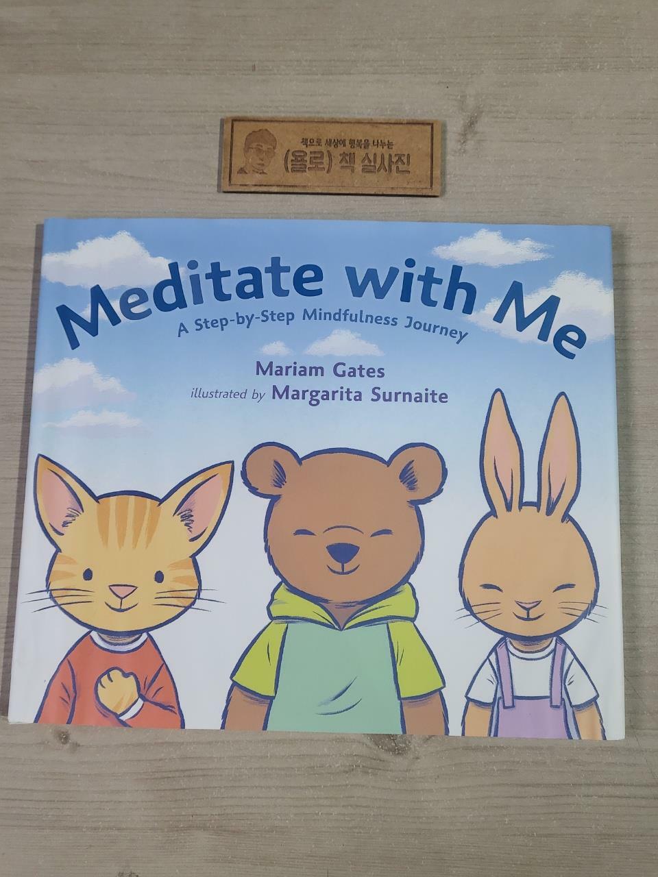 [중고] Meditate with Me: A Step-By-Step Mindfulness Journey (Hardcover)