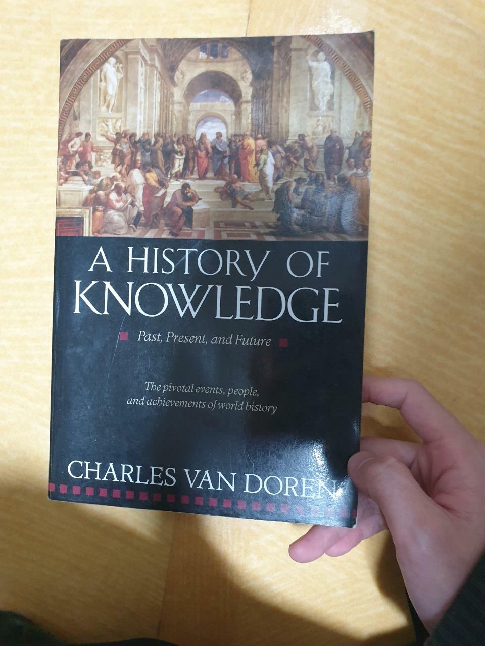 [중고] A History of Knowledge: Past, Present, and Future (Paperback)