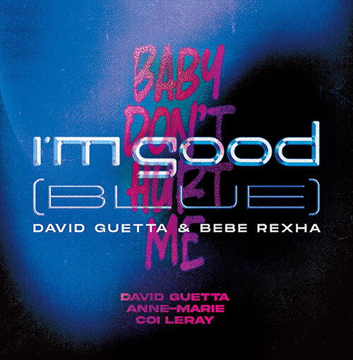 [수입] David Guetta - IM Good (Blue) / Baby DonT Hurt Me [LP]