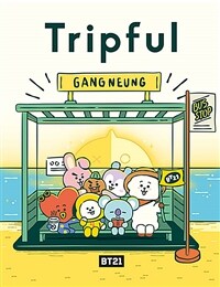 BT21 Tripful 트립풀 강릉 (국문)