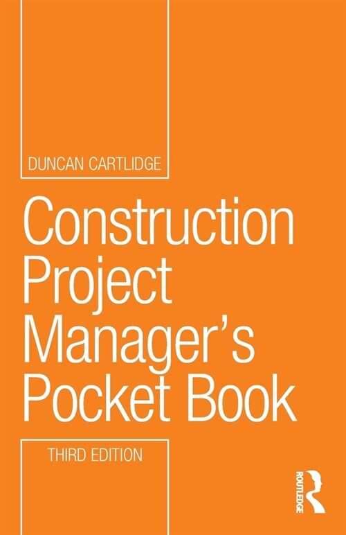 Construction Project Manager’s Pocket Book (Paperback, 3 ed)