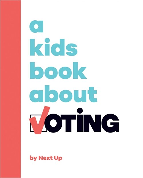 A Kids Book About Voting (Hardcover)