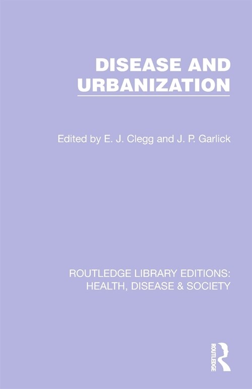 Disease and Urbanization (Paperback, 1)