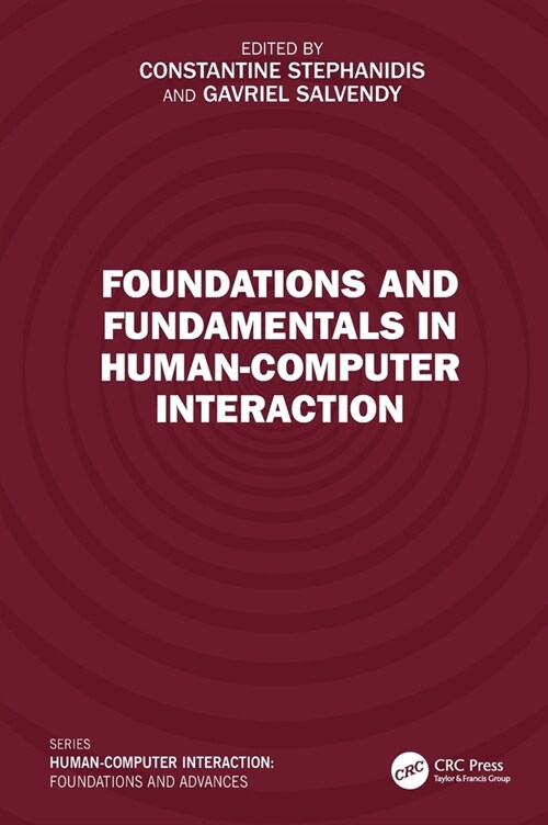 Foundations and Fundamentals in Human-Computer Interaction (Hardcover, 1)